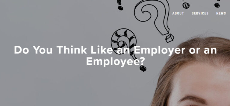 Do You Think Like an Employer or an Employee?